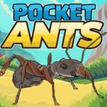 Tải Hack Pocket Ants (Menu, Bất Tử, Vô Hạn Tiền, Kim Cương) v0.1143